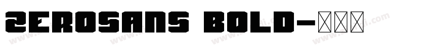 ZeroSANS Bold字体转换